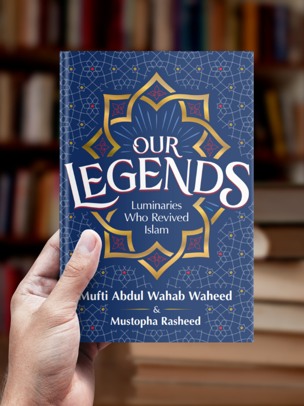 Our Legends - Luminaries Who Revived Islam
