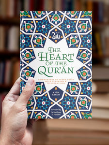 The Heart of The Qur'an