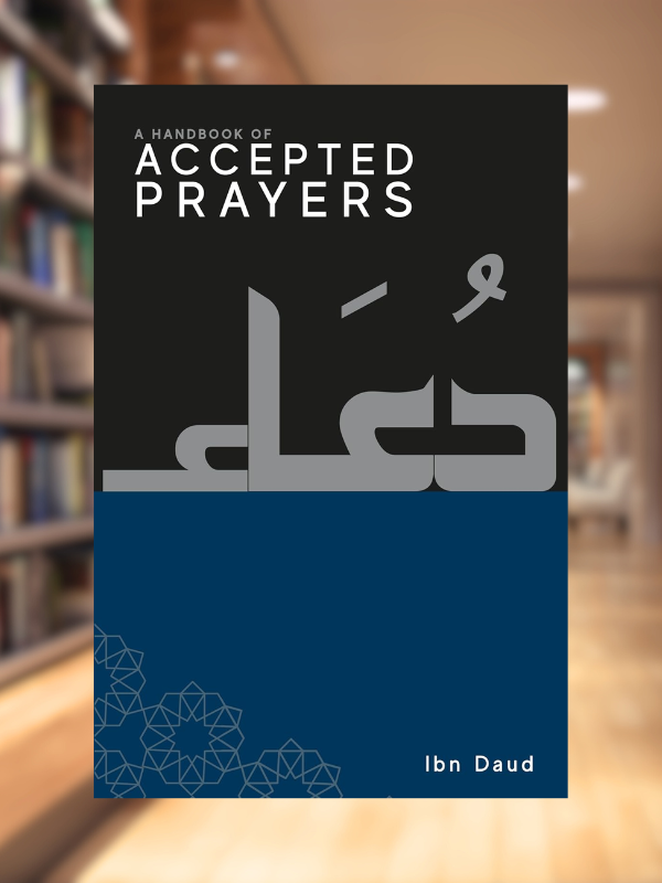 A Handbook of Accepted Prayers