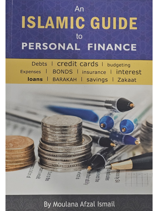 An Islamic Guide To Personal Finance