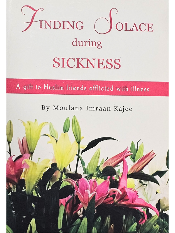 Finding Solace During Sickness