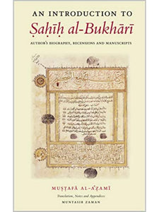 An Introduction To Sahih al-Bukhari