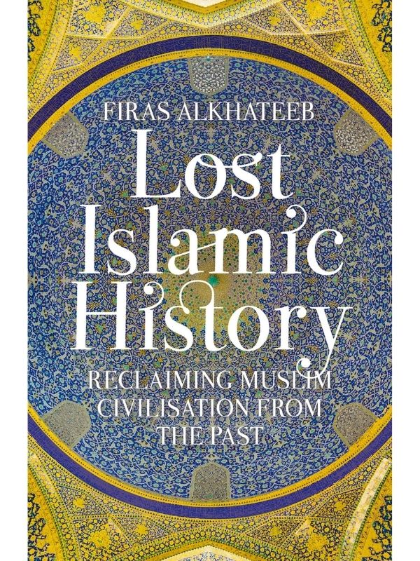 Lost Islamic History