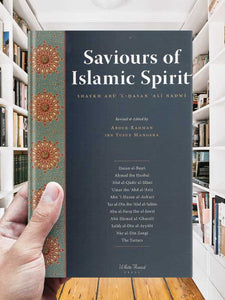 Saviours of Islamic Spirit
